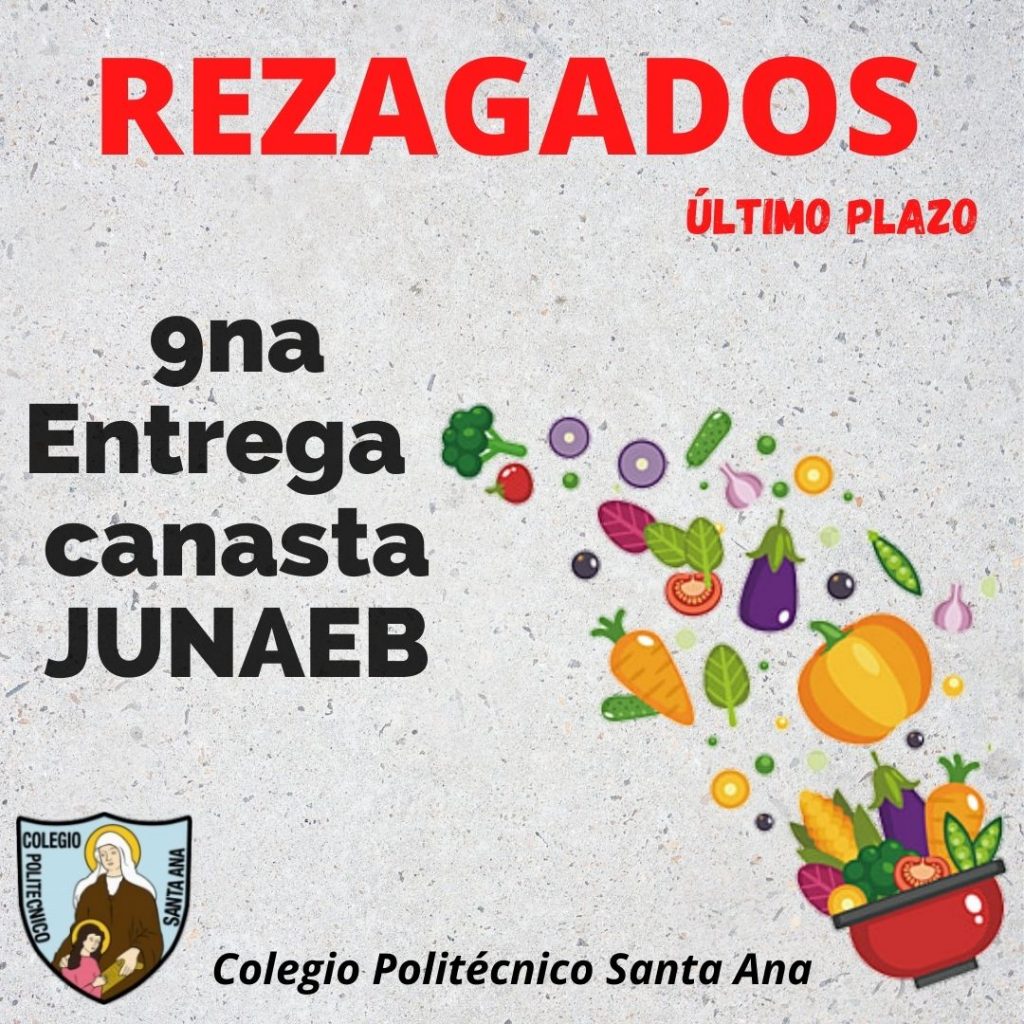 REZAGADOS 9na Entrega canasta JUNAEB