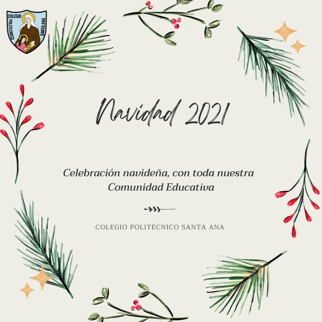 Navidad Comunidad Educativa Santa Ana 2021