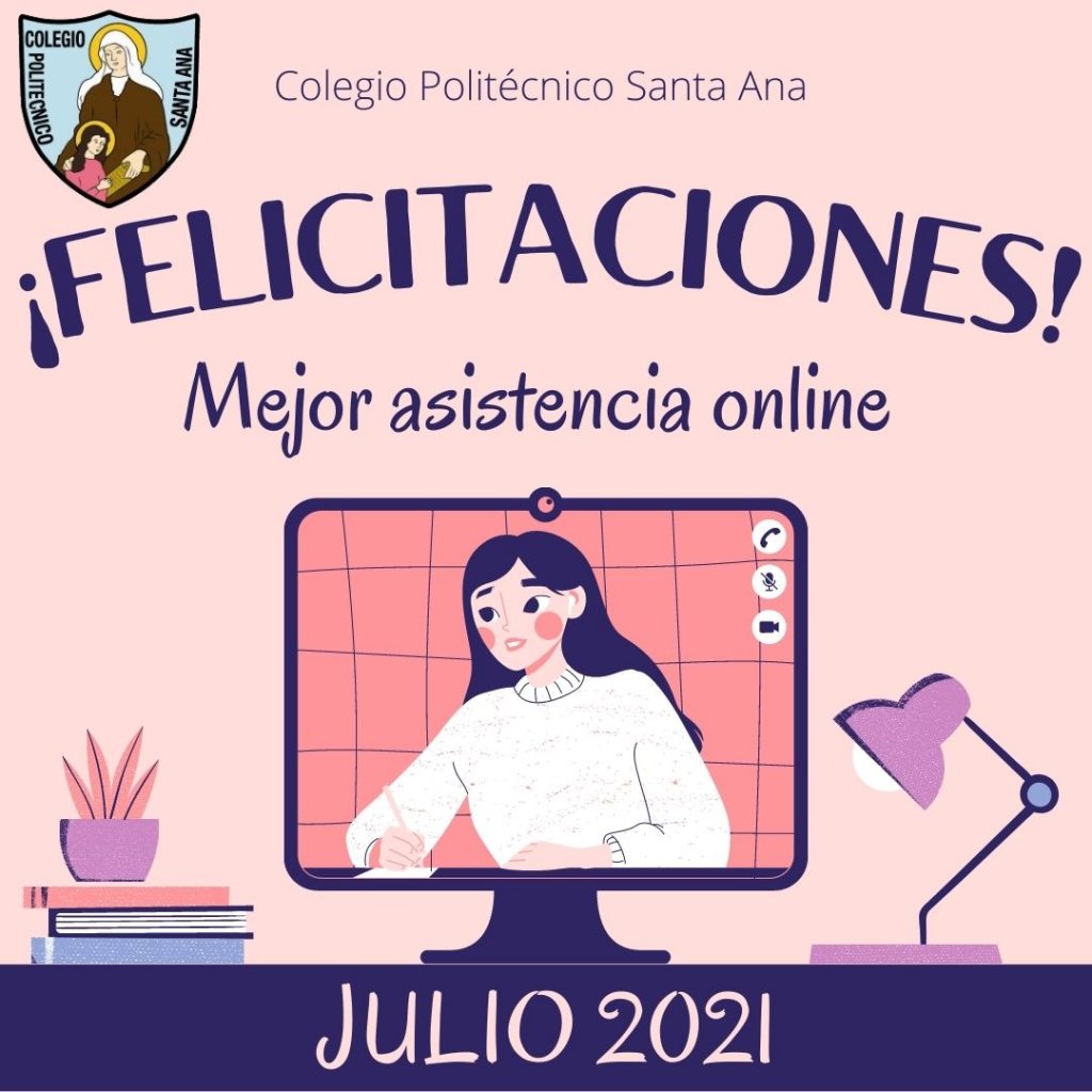 ¡FELICITACIONES! Mejor asistencia online Julio 2021