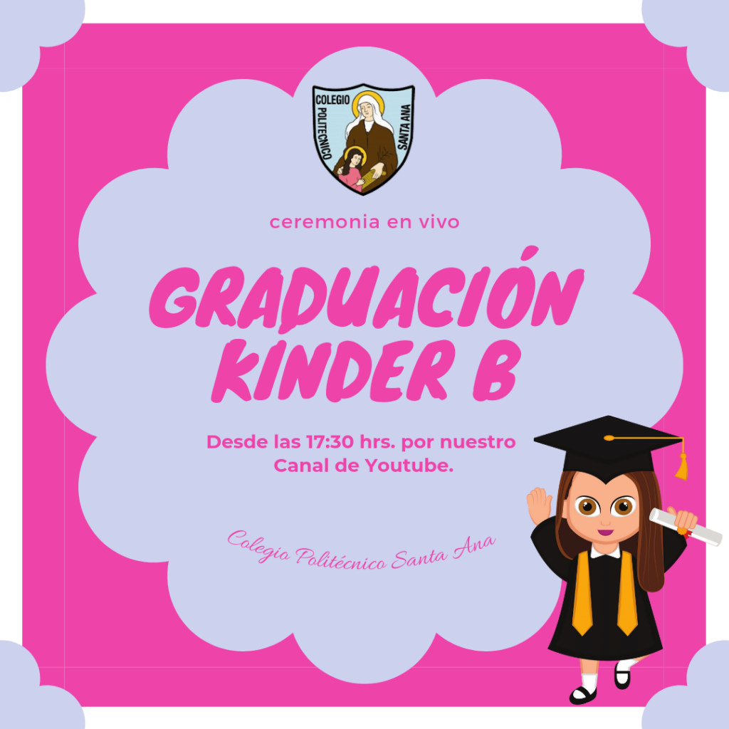 Ceremonia de Graduación Kínder B – En vivo