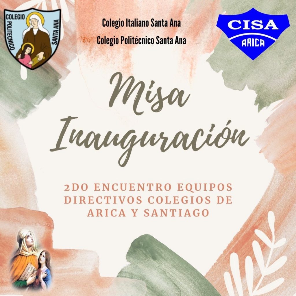 Misa Inauguración 2do Encuentro Equipos Directivos Colegios de Arica y Santiago