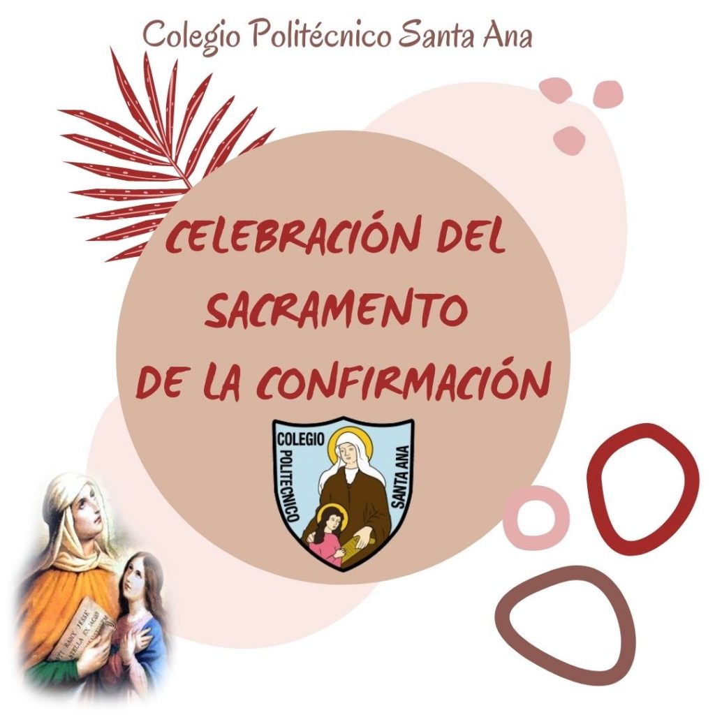 Celebración del Sacramento de Confirmación