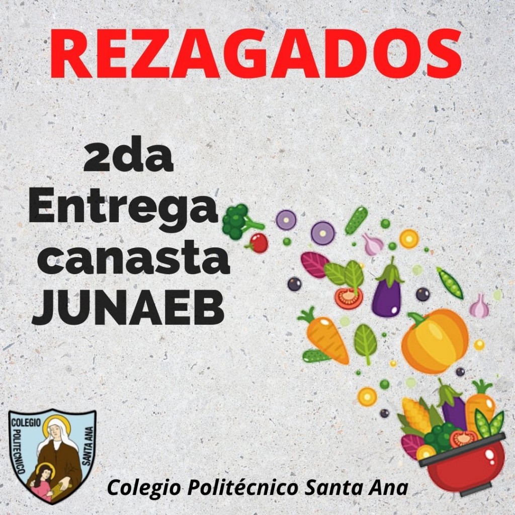 REZAGADOS 2da Entrega canasta JUNAEB