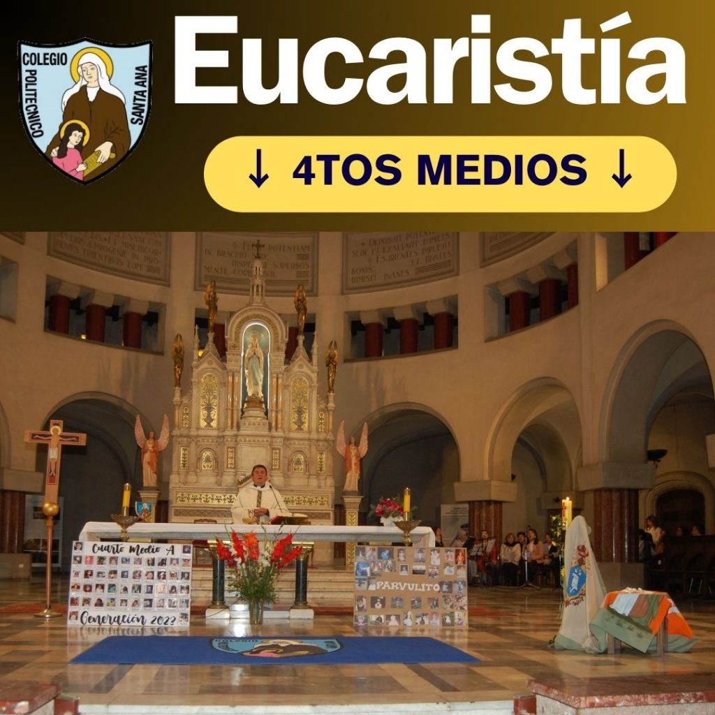 Eucaristía 4tos medios