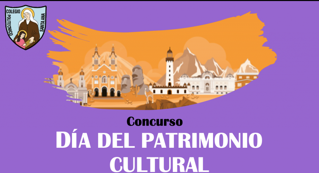 SE EXTIENDE EL PLAZO HASTA EL 07 DE JUNIO - CONCURSO "Día del Patrimonio Cultural"