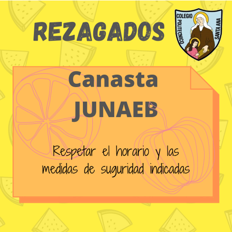 Entrega Canastas JUNAEB - Rezagadas