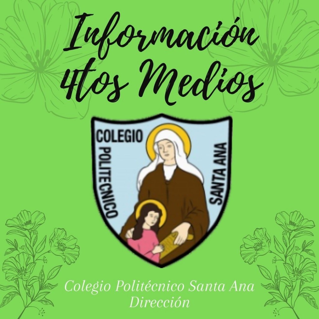 Información importante 4tos Medios