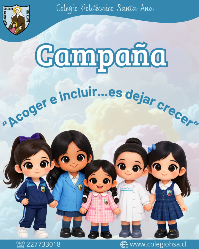 CAMPAÑA “Acoger e incluir...es dejar crecer”