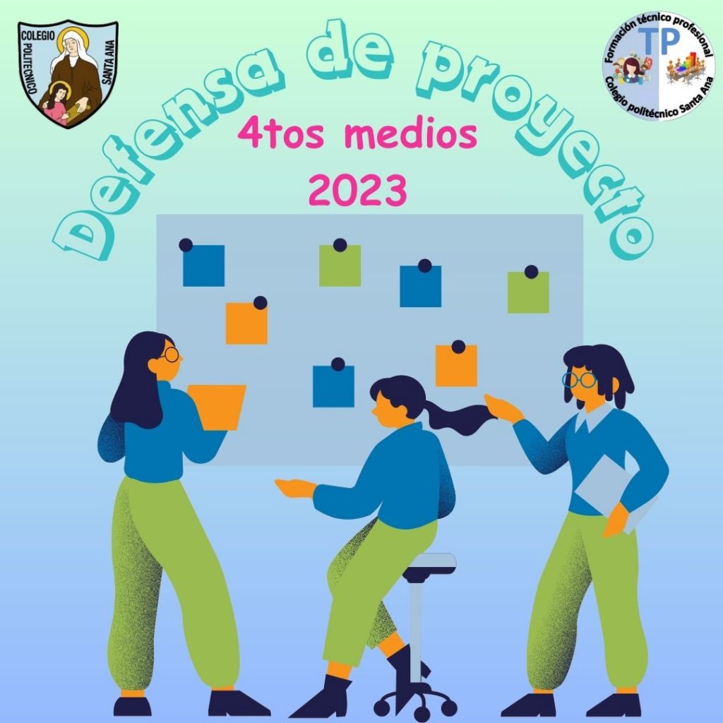 Defensa de proyecto 4tos medios 2023