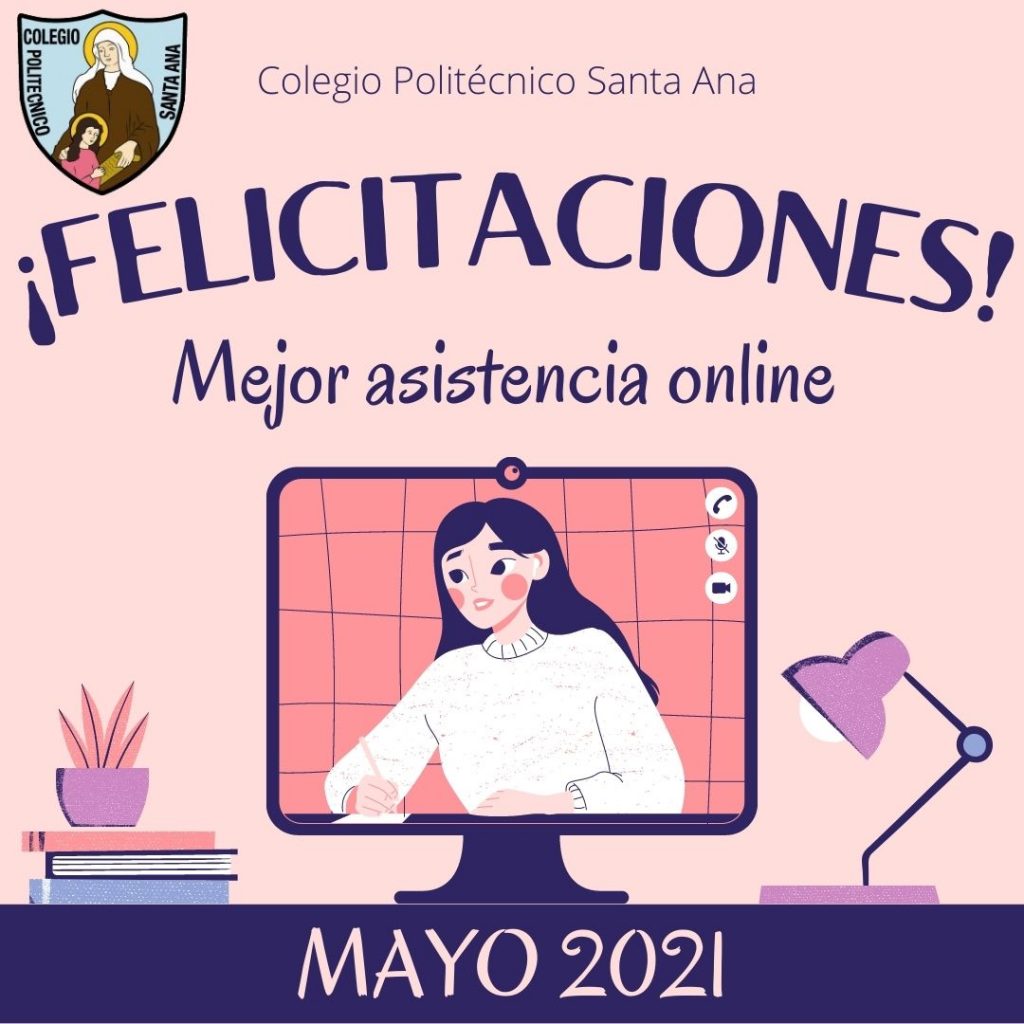 ¡FELICITACIONES! Mejor asistencia online Mayo 2021