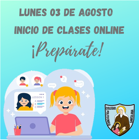 Lunes 03 de agosto, inicio de clases online