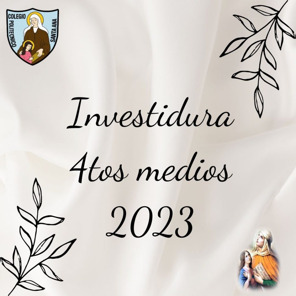 Investidura 4tos medios 2023