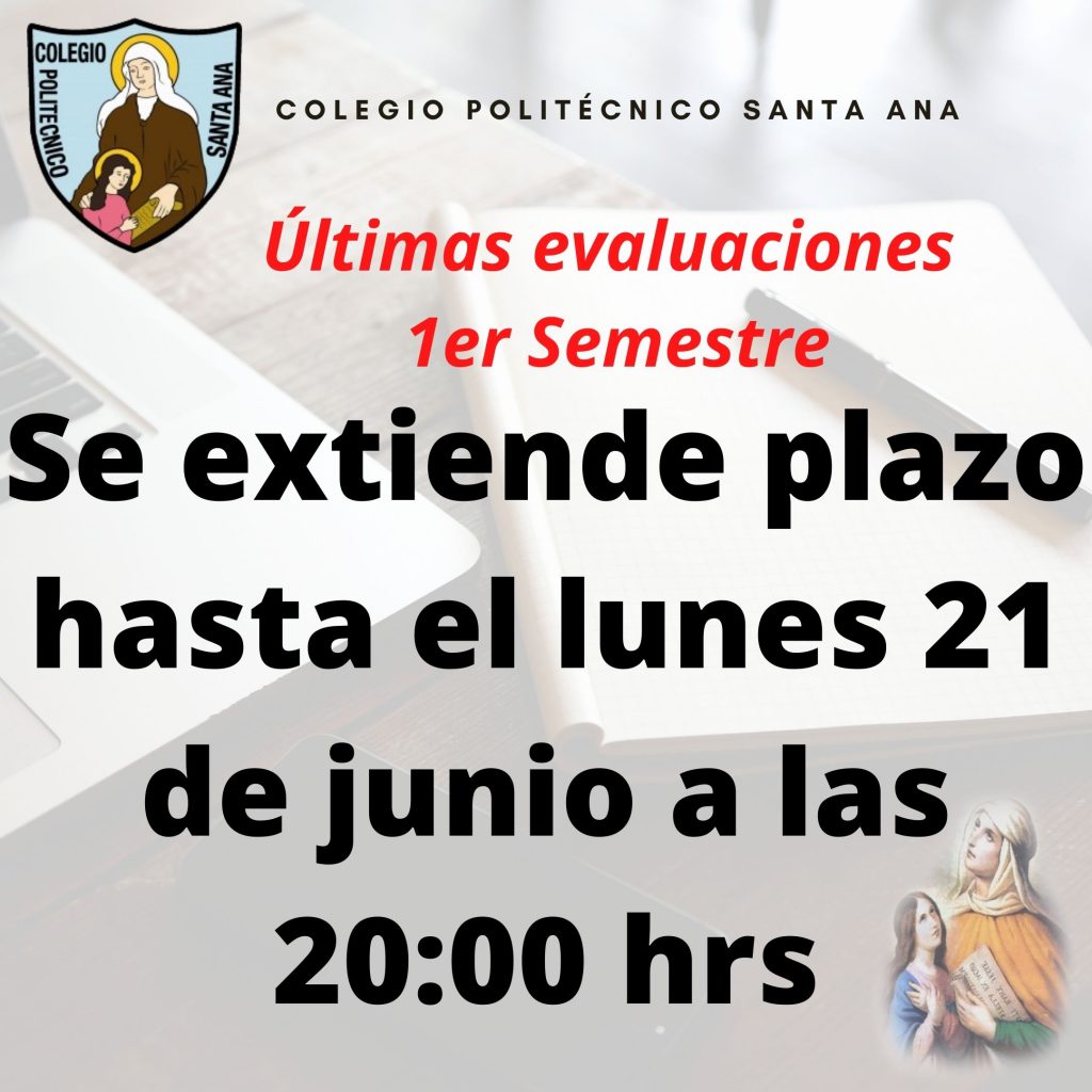 Se extiende plazo para la Última evaluación del 1er semestre