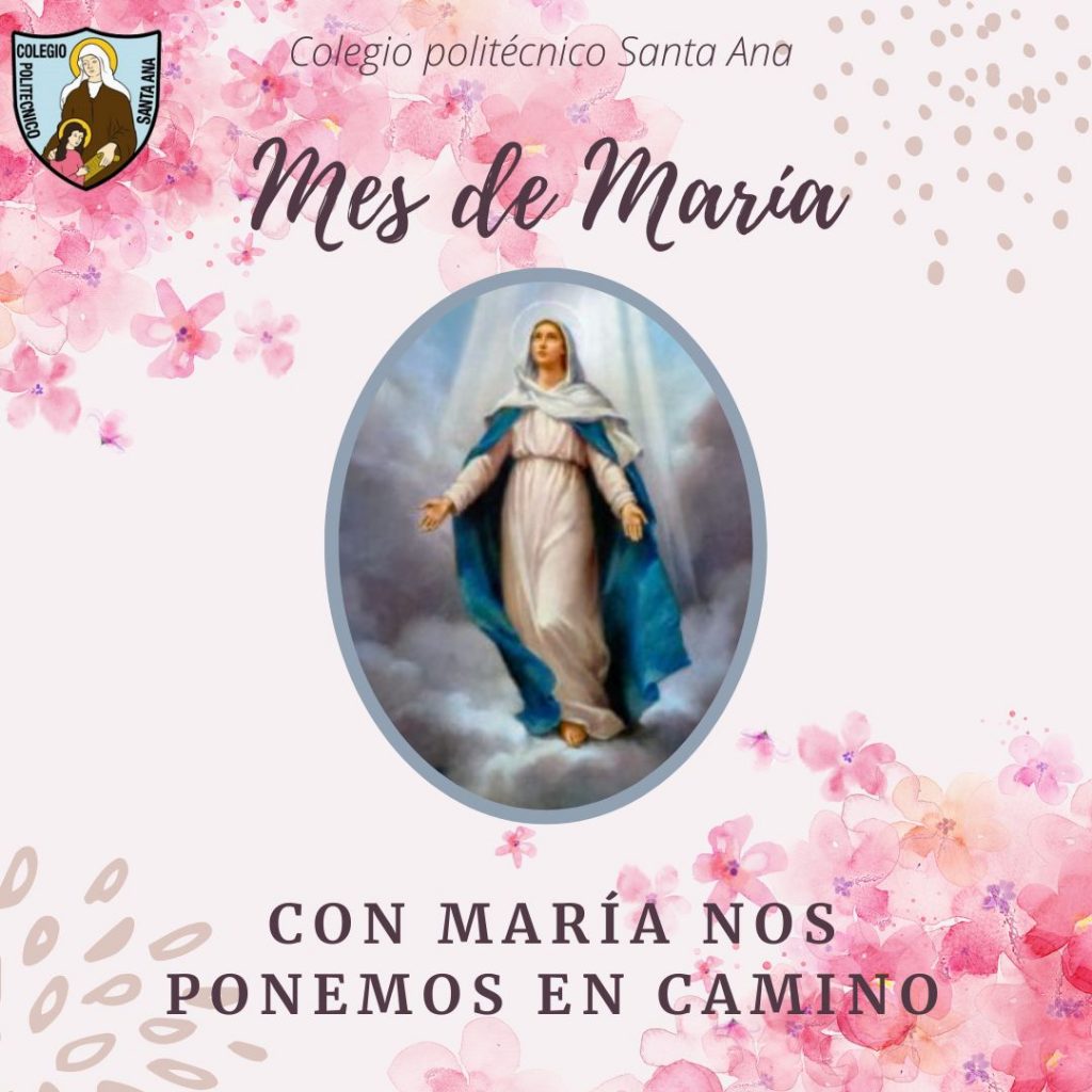 MES DE MARÍA "Con María nos ponemos en camino"