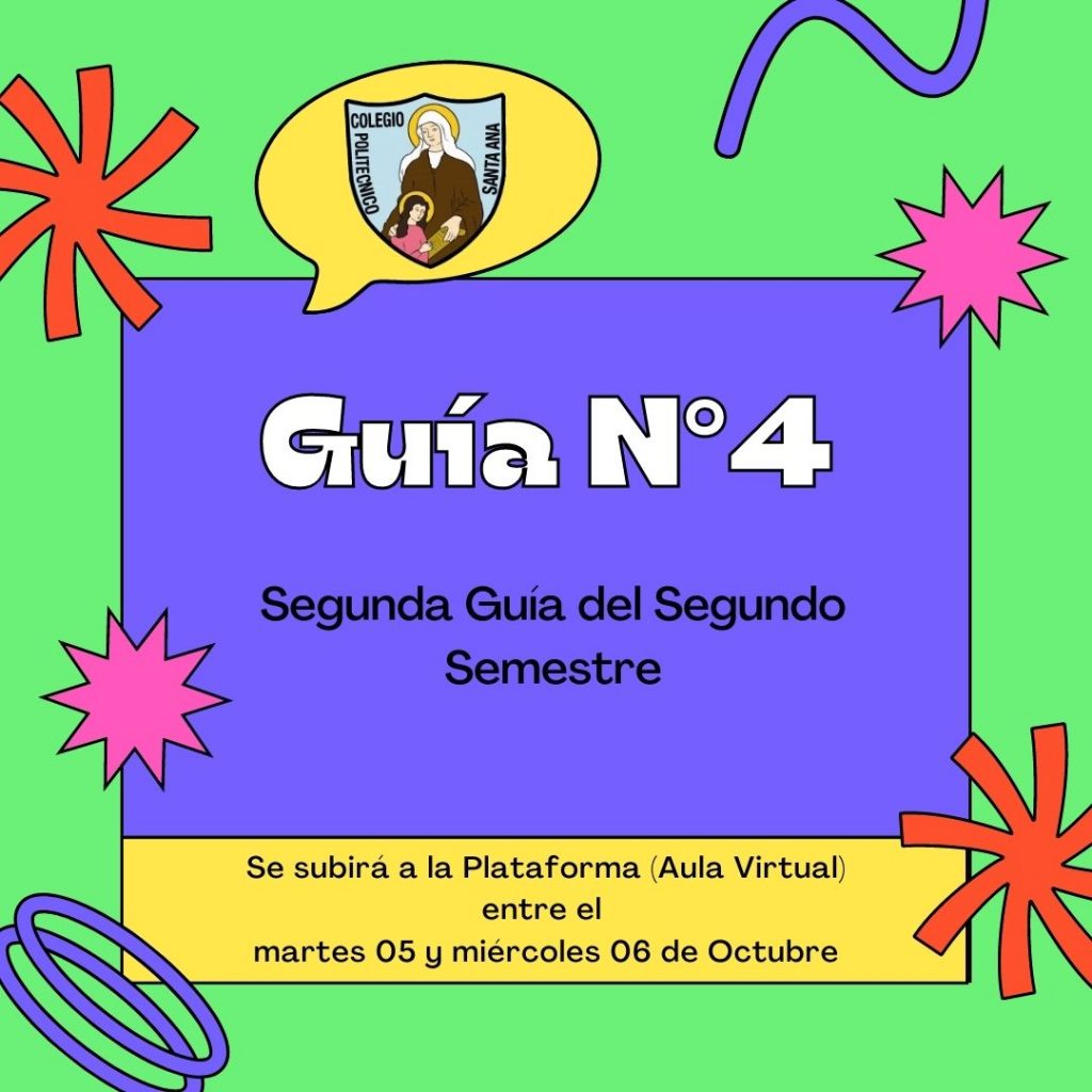 Guías N°4 (Segunda guía del 2do semestre)