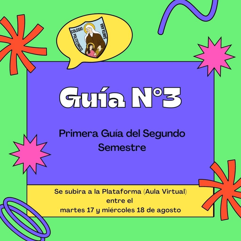 Guías N°3 (Primera guía del 2do semestre)