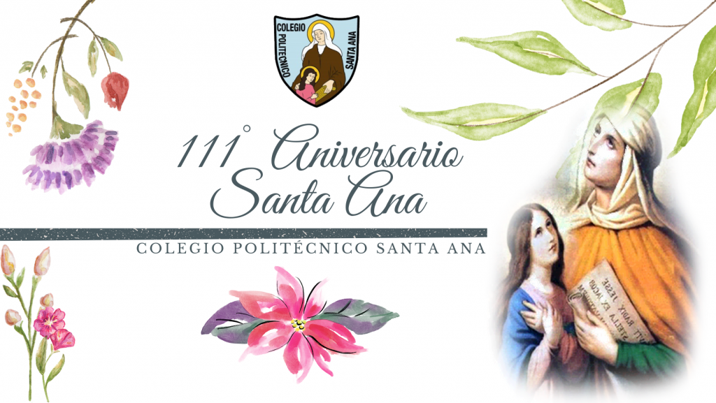 111° ANIVERSARIO SANTA ANA - Misa de Acción de Gracia
