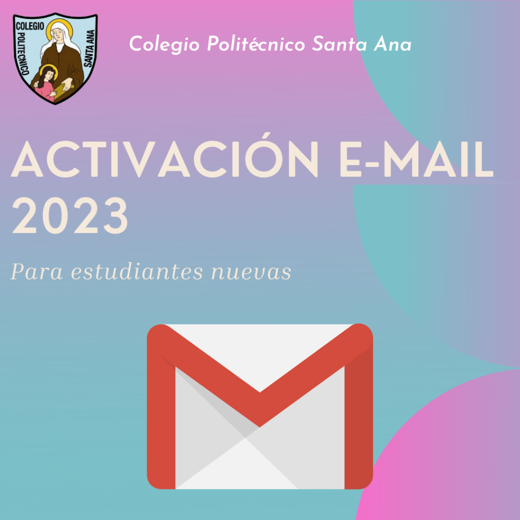 Tutorial activación E-mail Estudiantes nuevas 2023