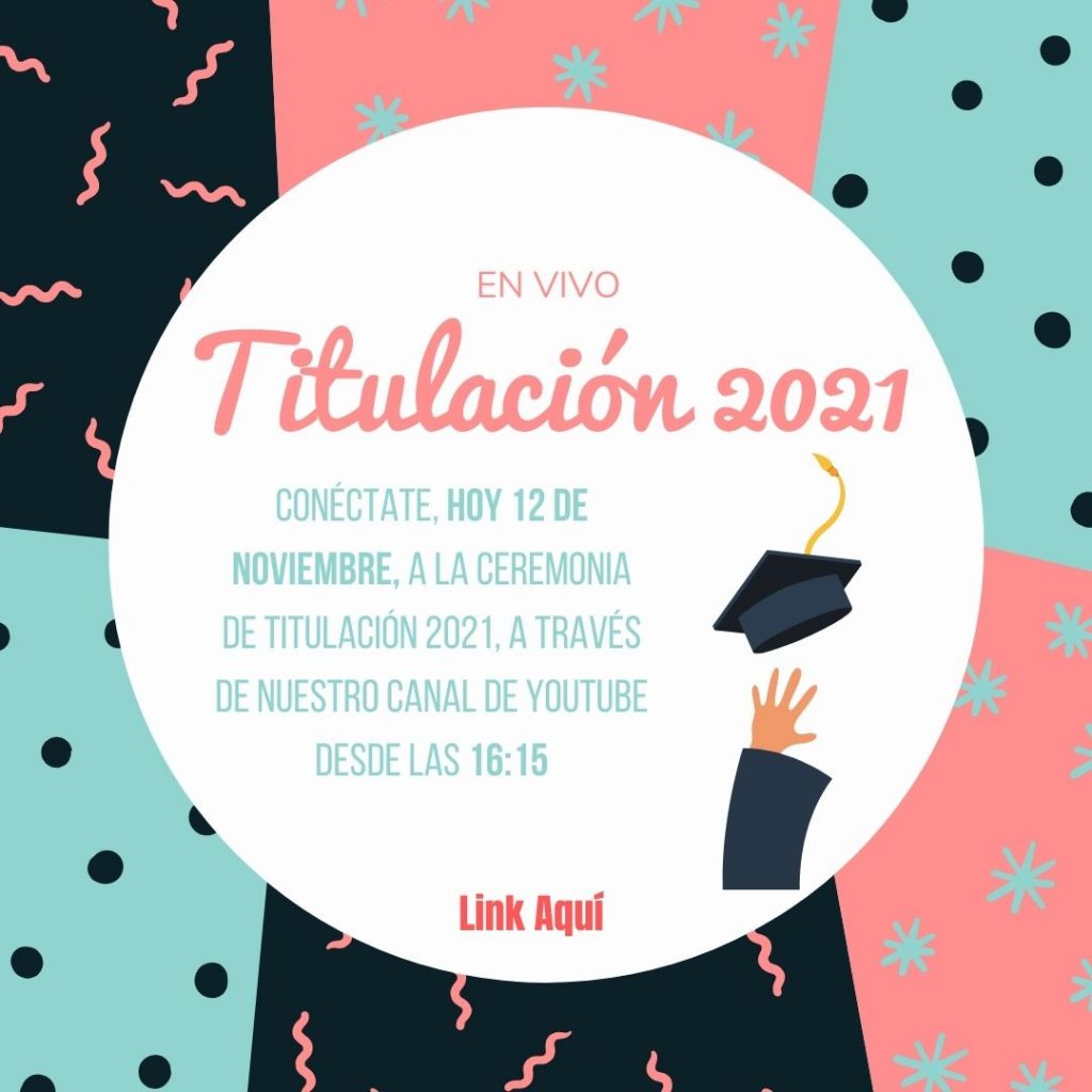 Titulación 2021 (en vivo)