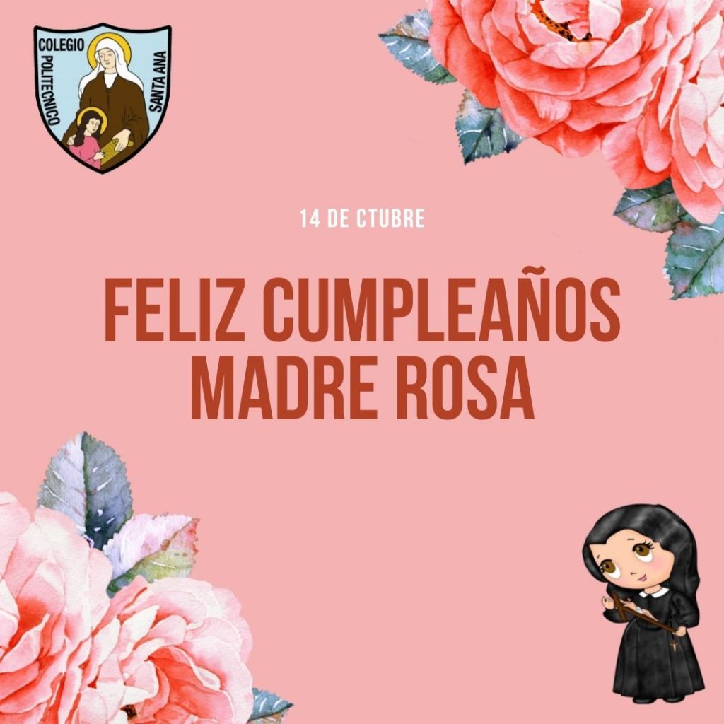 Feliz Cumpleaños Madre Rosa