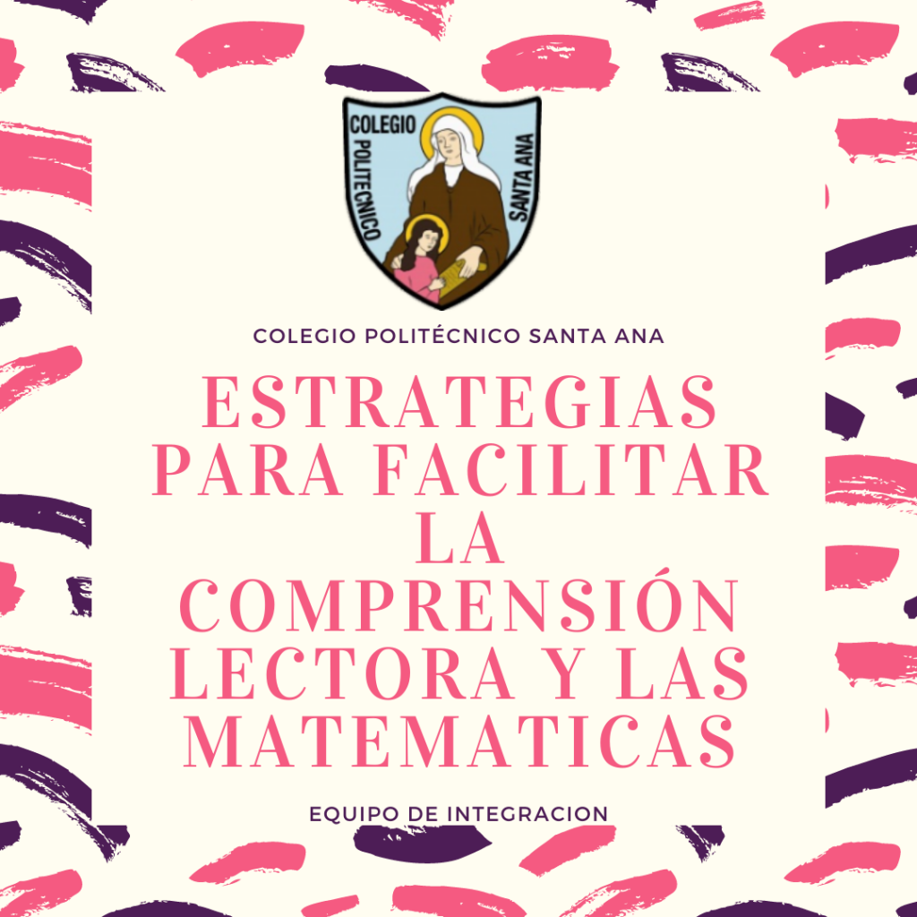 Estrategias para facilitar la comprensión lectora y las matemáticas