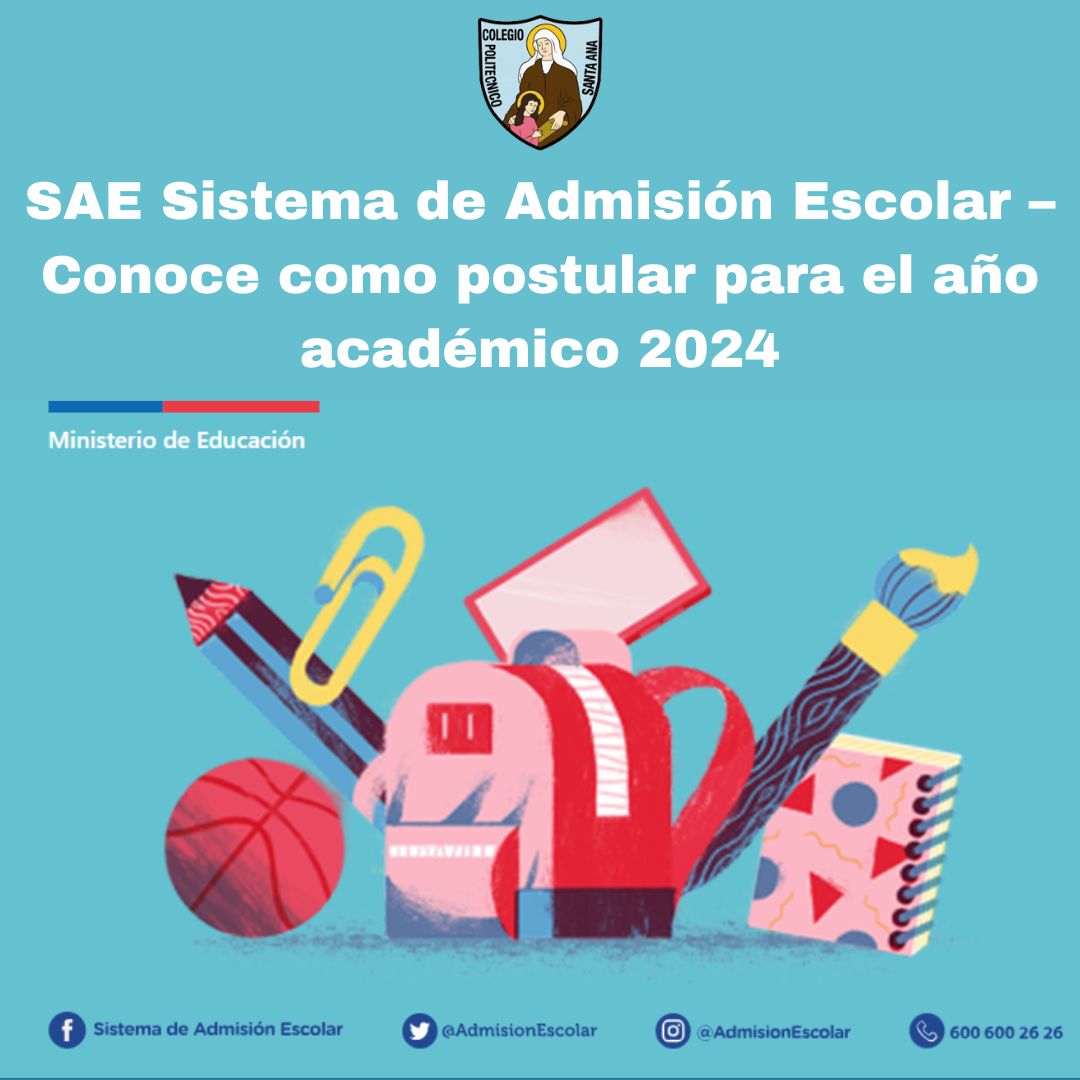 SAE Sistema de Admisión Escolar – Conoce como postular para el año académico 2024