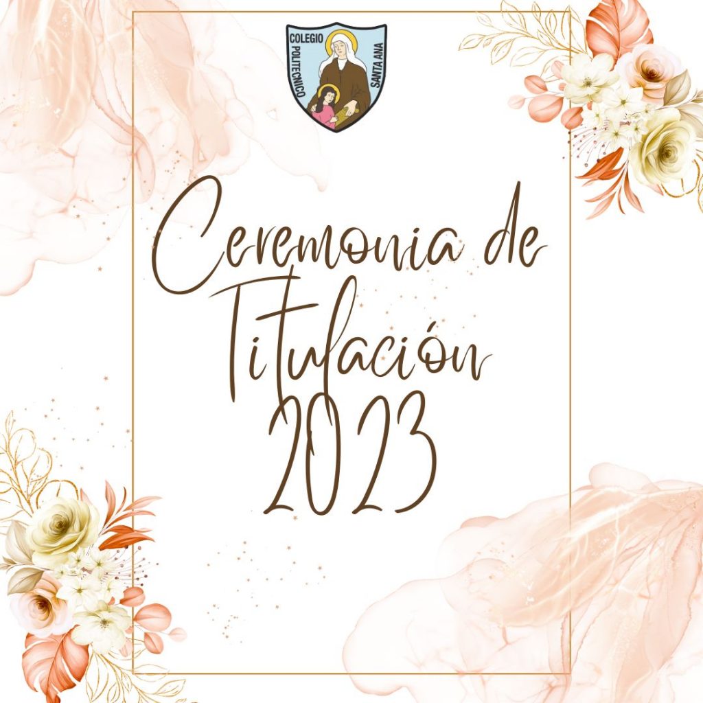 Ceremonia de Titulación 2023