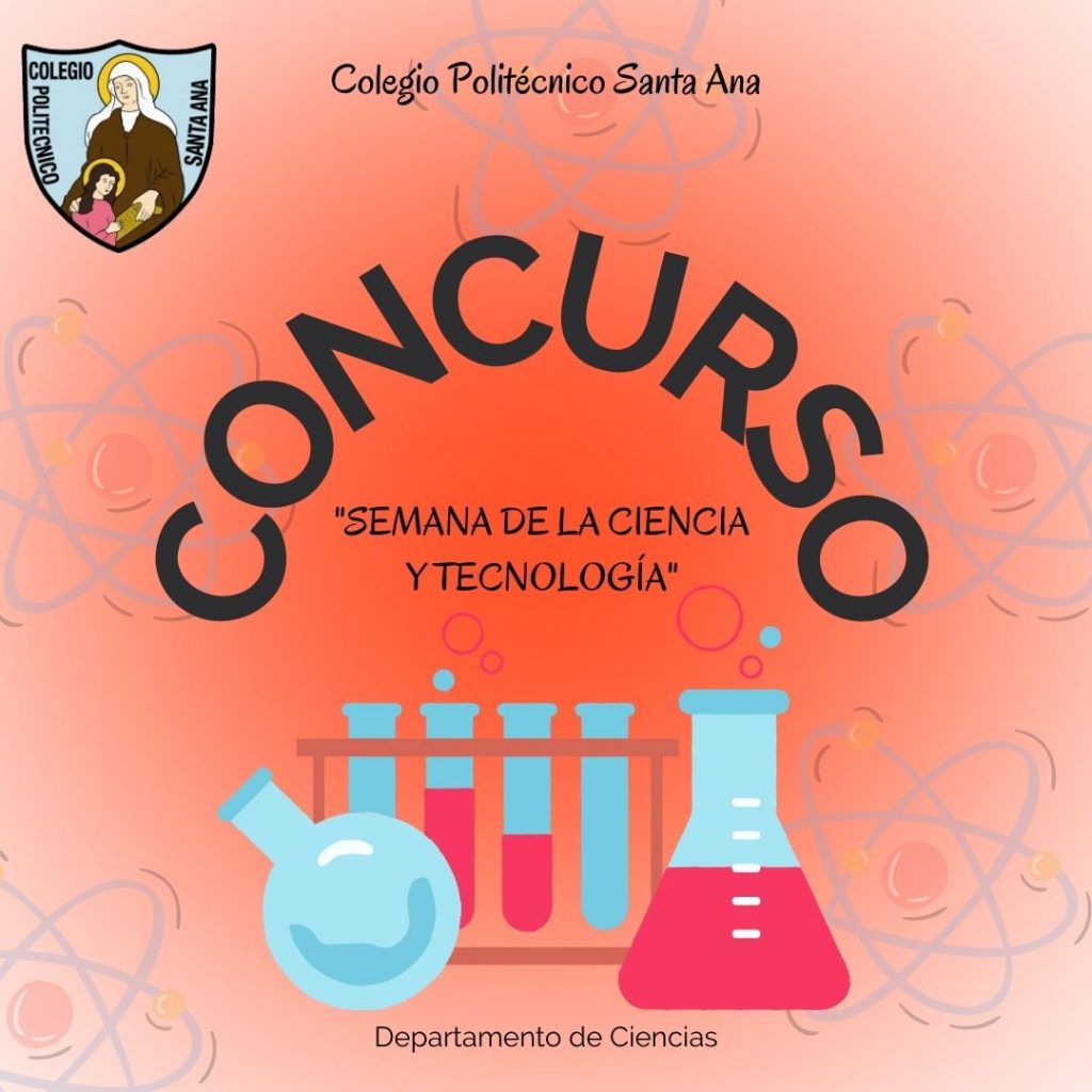 Concurso "Semana de la Ciencia y Tecnología" de 7° a 4° Medio