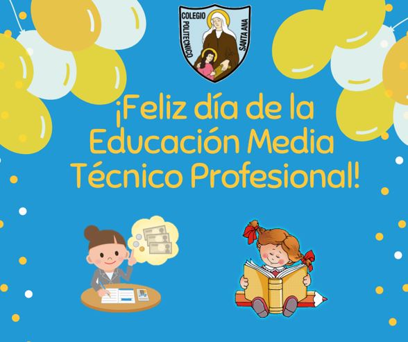 Feliz Día de la Educación Media Técnico Profesional