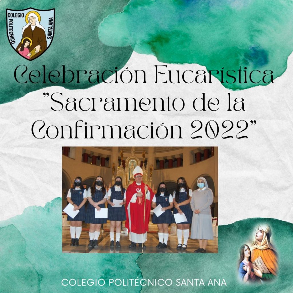 Celebración Eucarística. Sacramento de la Confirmación