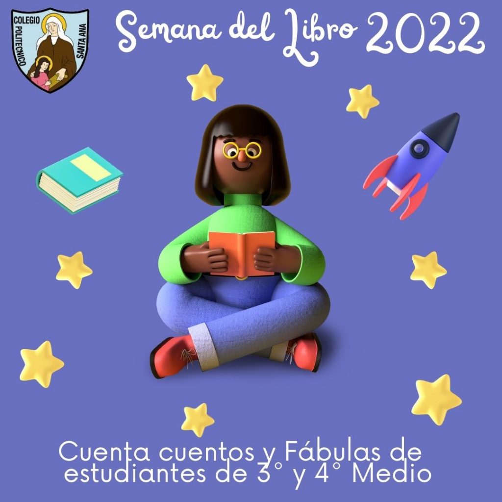 Semana del Libro 2022 - Cuenta cuentos y fábulas de estudiantes de 3° y 4° Medio.