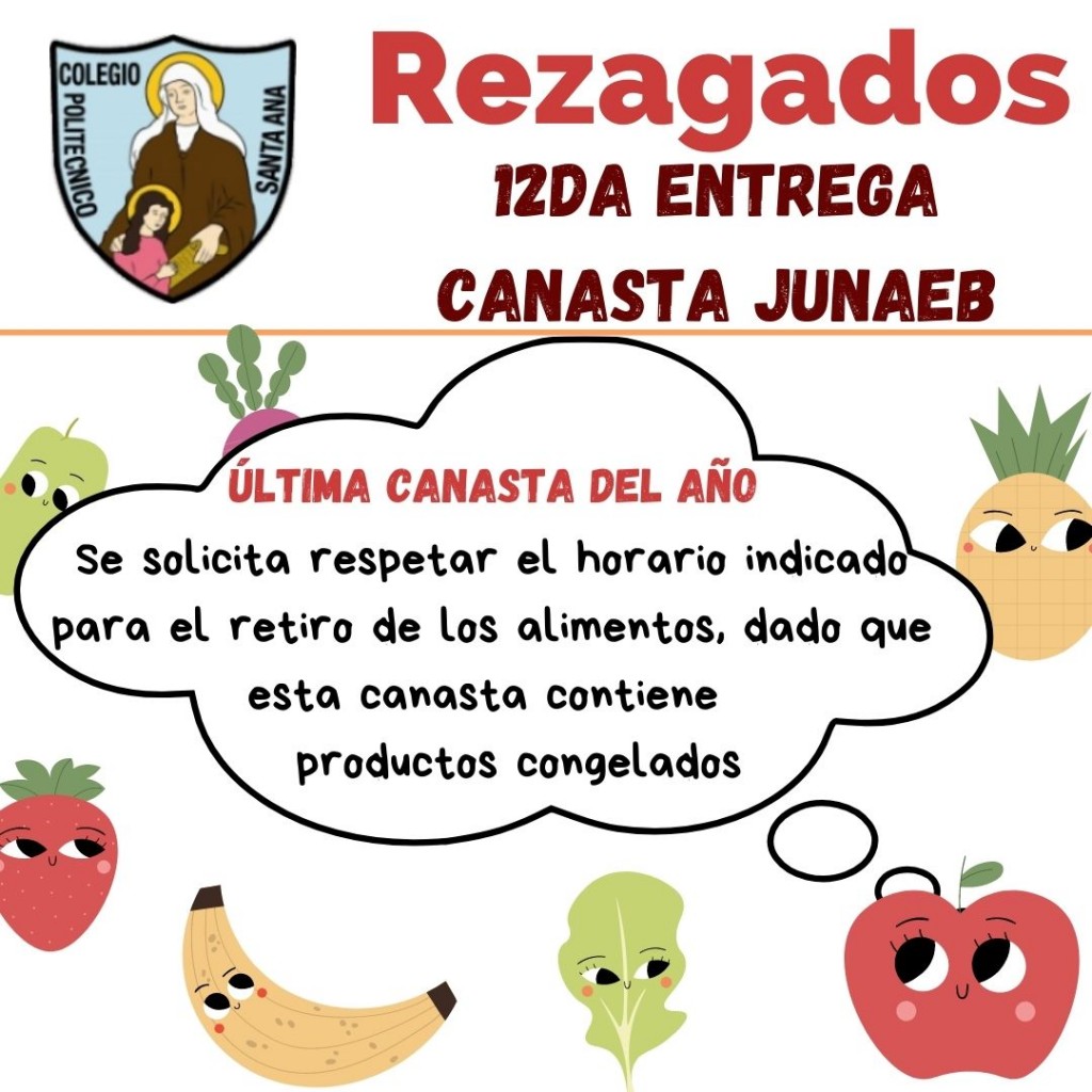 REZAGADOS 12° Entrega canasta JUNAEB